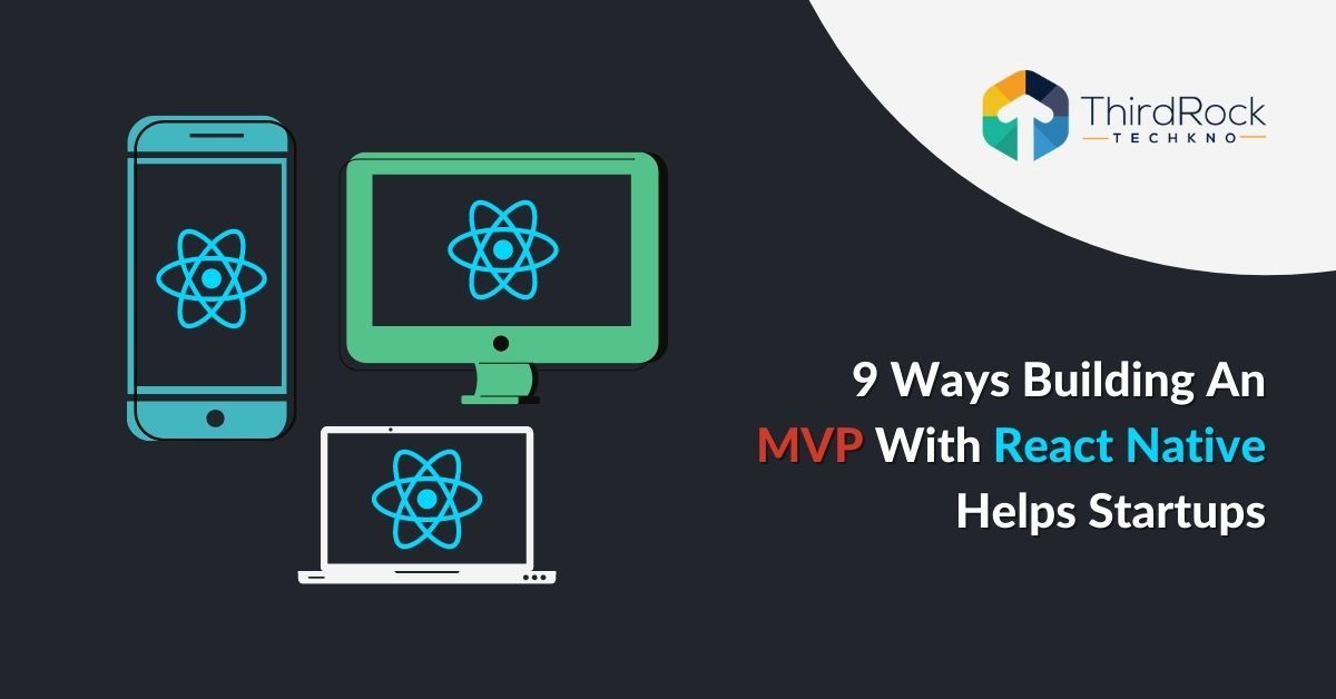 MVP with React Native helps startups