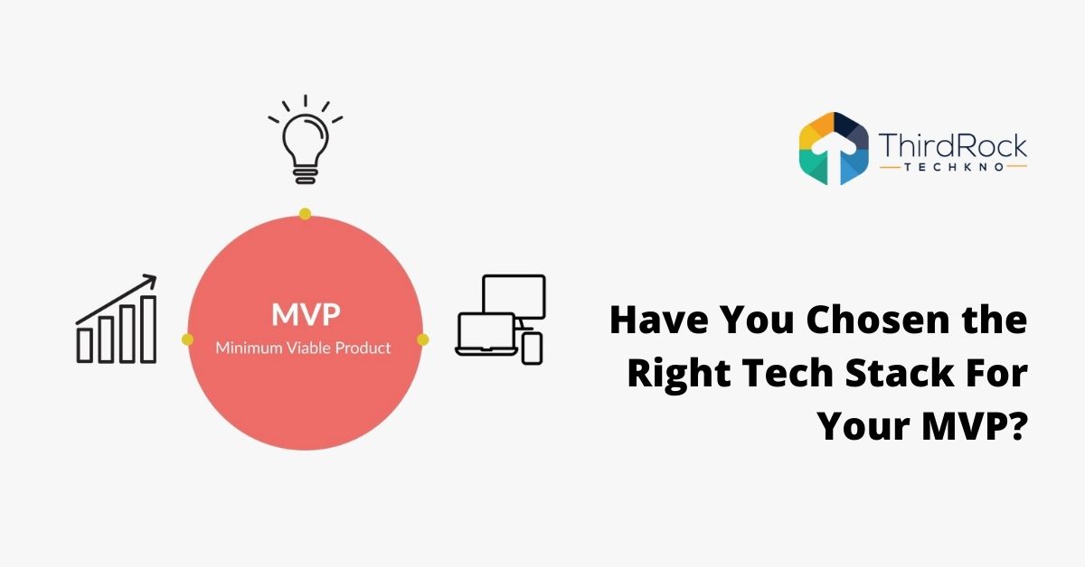 Have You Chosen the Right Tech Stack For Your MVP in 2026?
