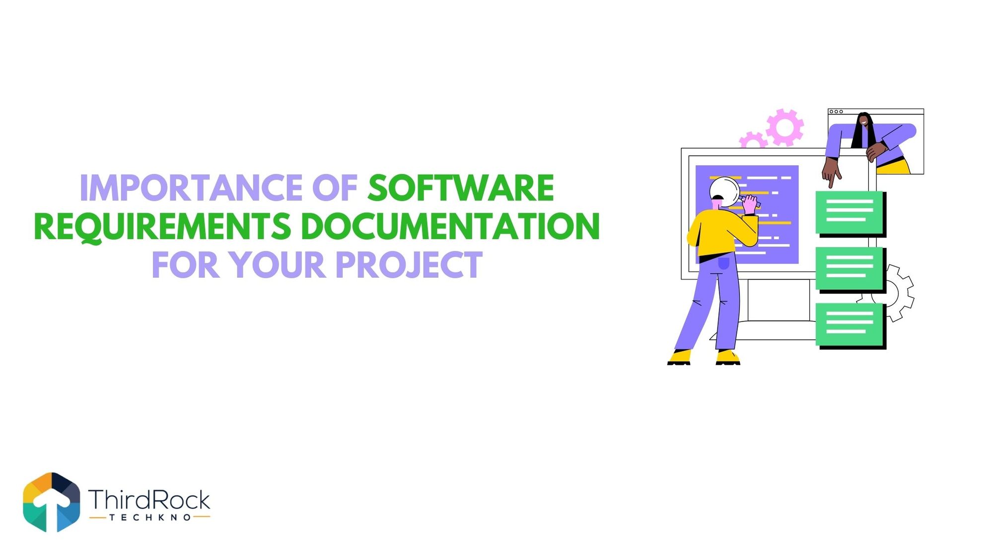 Importance of Software Requirements Documentation for Your Project in 2026