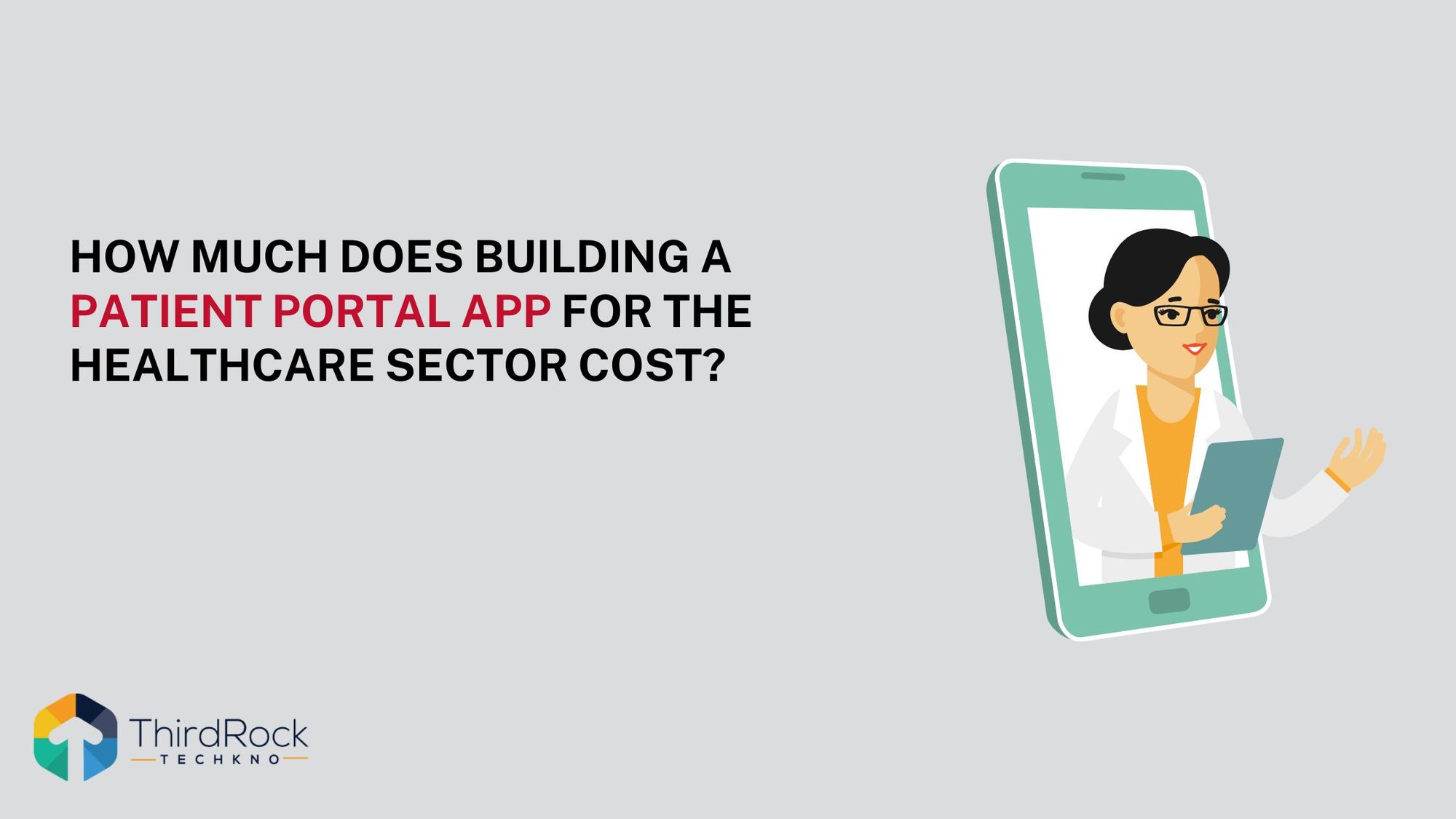 How Much Does Building a Patient Portal App For the Healthcare Sector Cost in 2026?