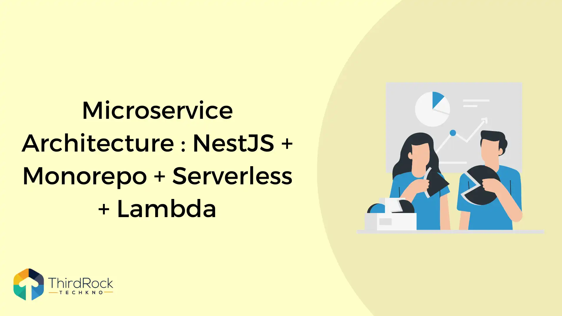 Microservice Architecture : NestJS + Monorepo + Serverless + Lambda in 2026