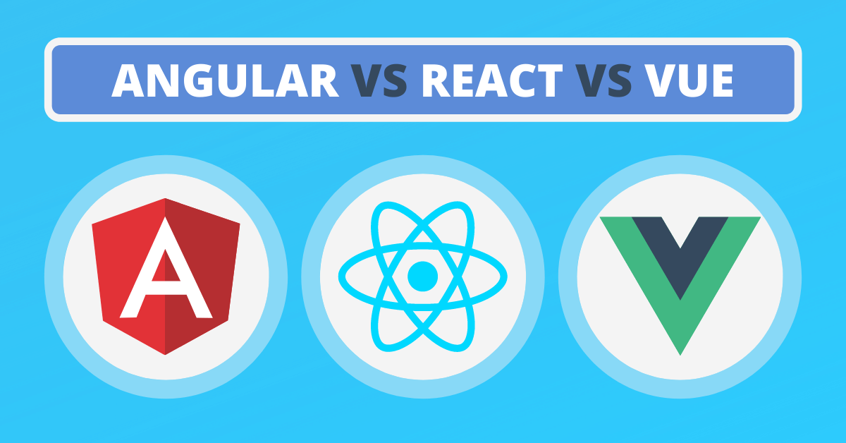 Angular vs react vs vue