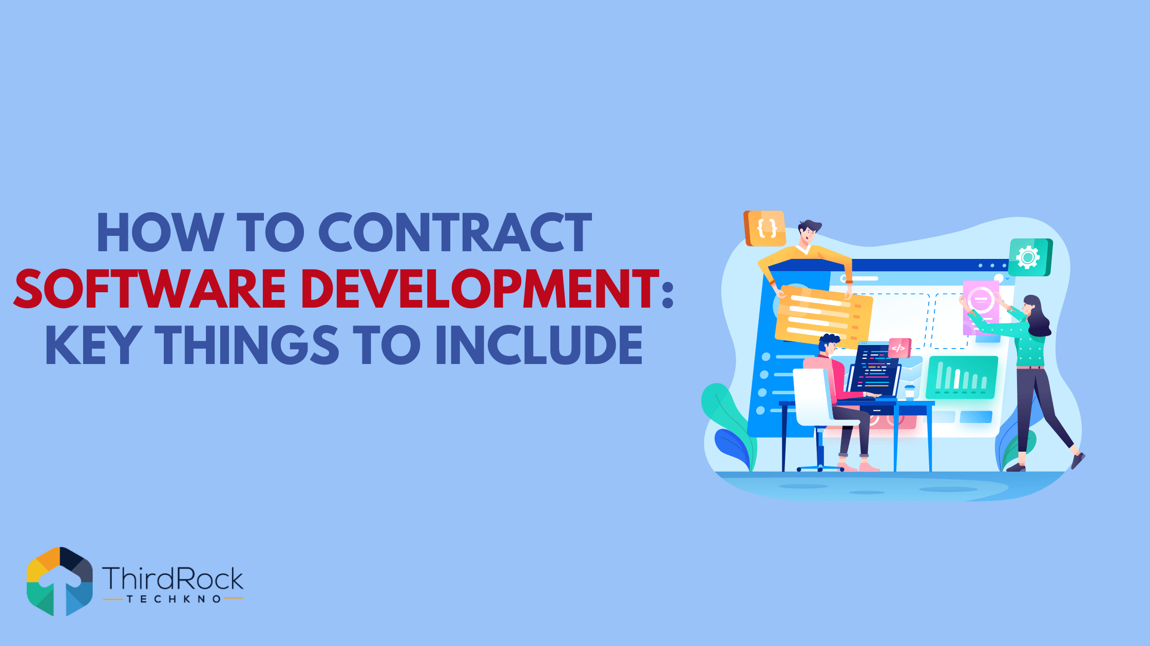How to Contract Software Development: Key Things to Include in 2026