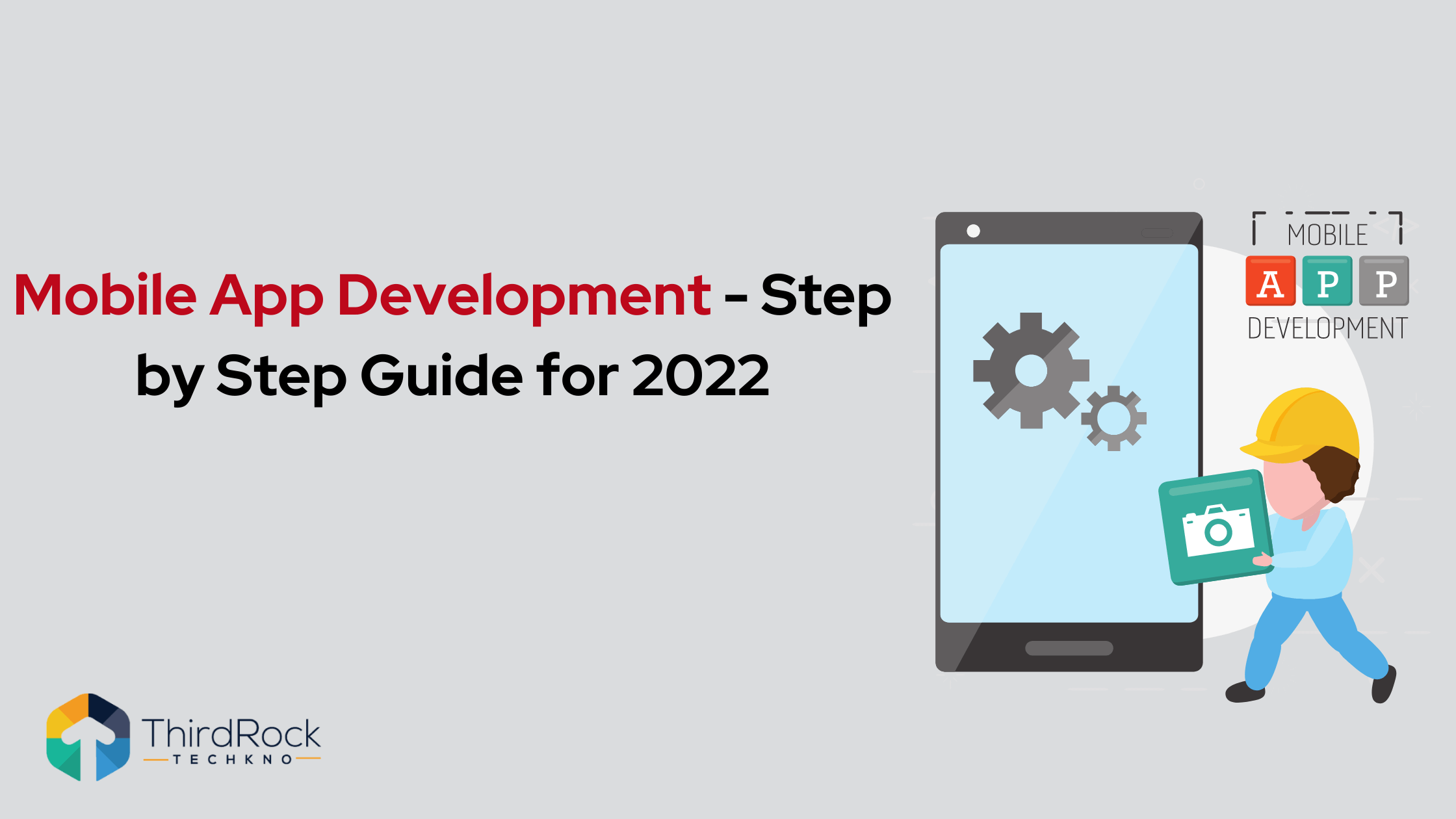 Mobile App Development - Step by Step Guide for 2026