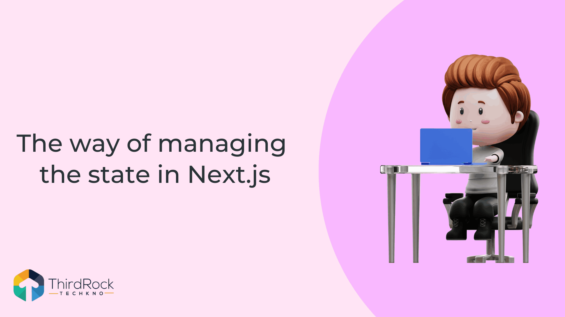 The way of managing the state in Next.js in 2026