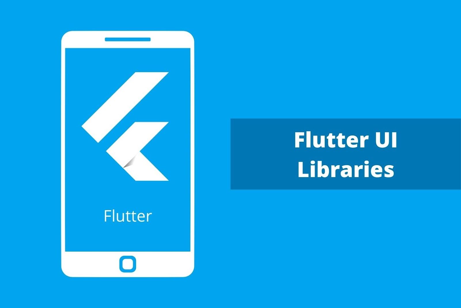 Flutter UI Libraries