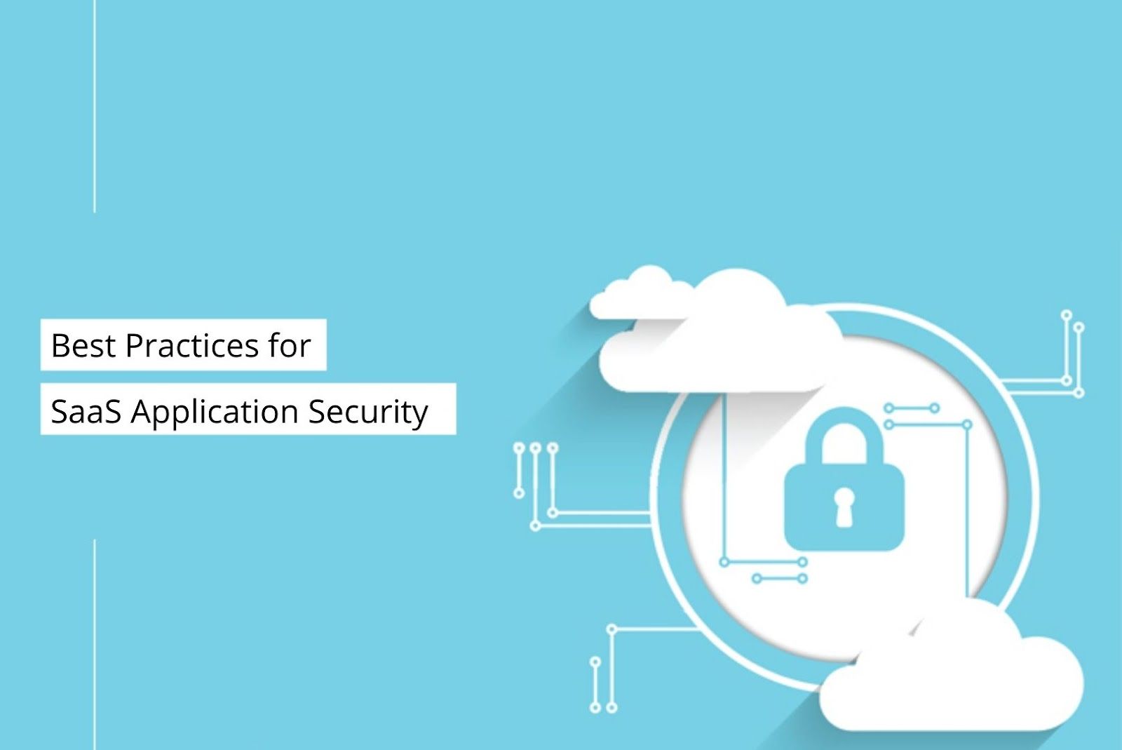 Best practice for saas application security