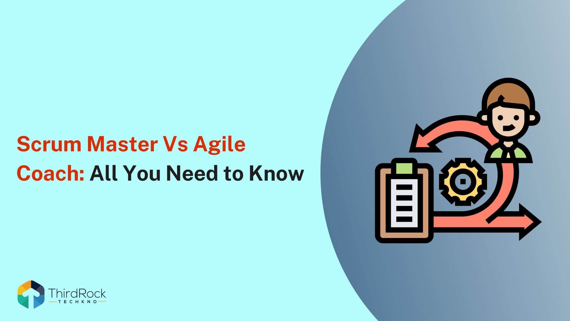 Scrum Master Vs Agile Coach: All You Need to Know in 2026
