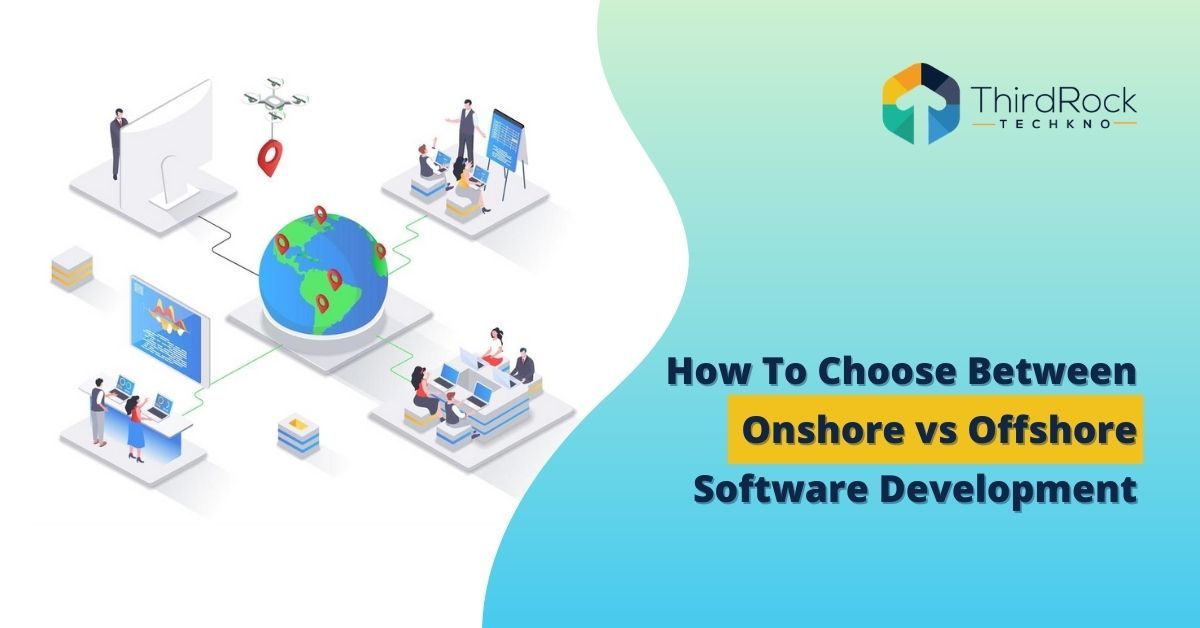 Onshore vs Offshore software development