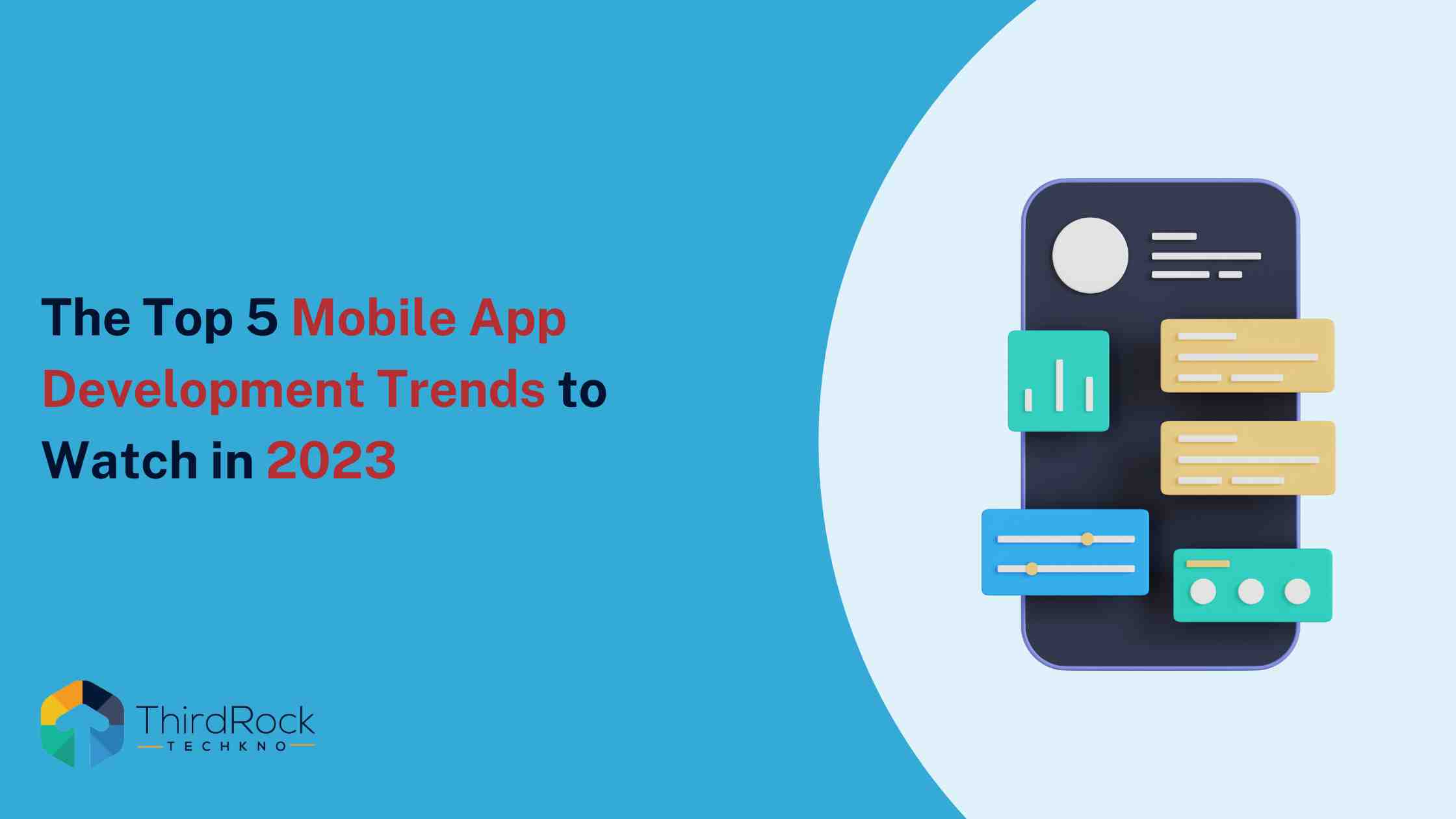 The Top 5 Mobile App Development Trends to Watch in 2026