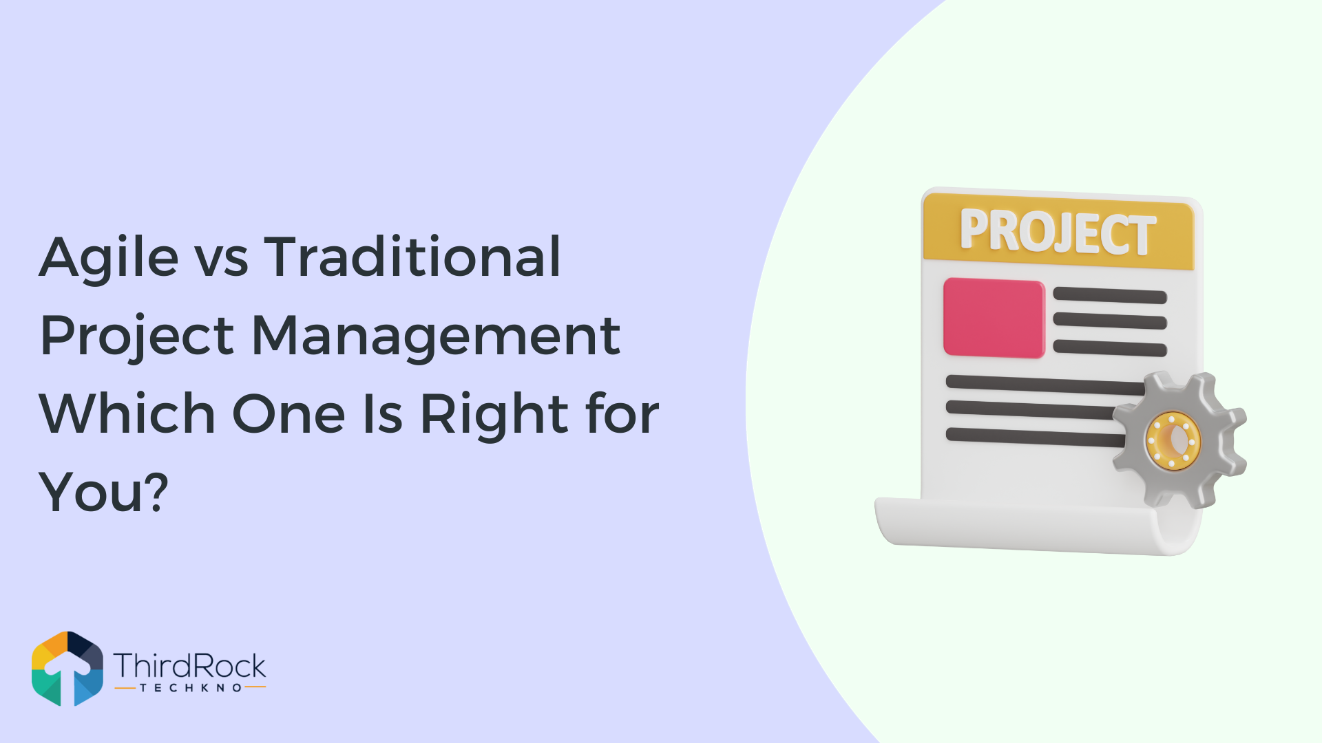 Agile vs Traditional Project Management: Which One Is Right for You in 2026?