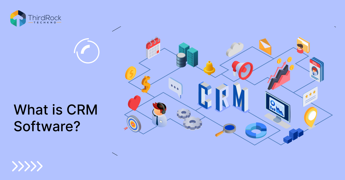 What is CRM Software?