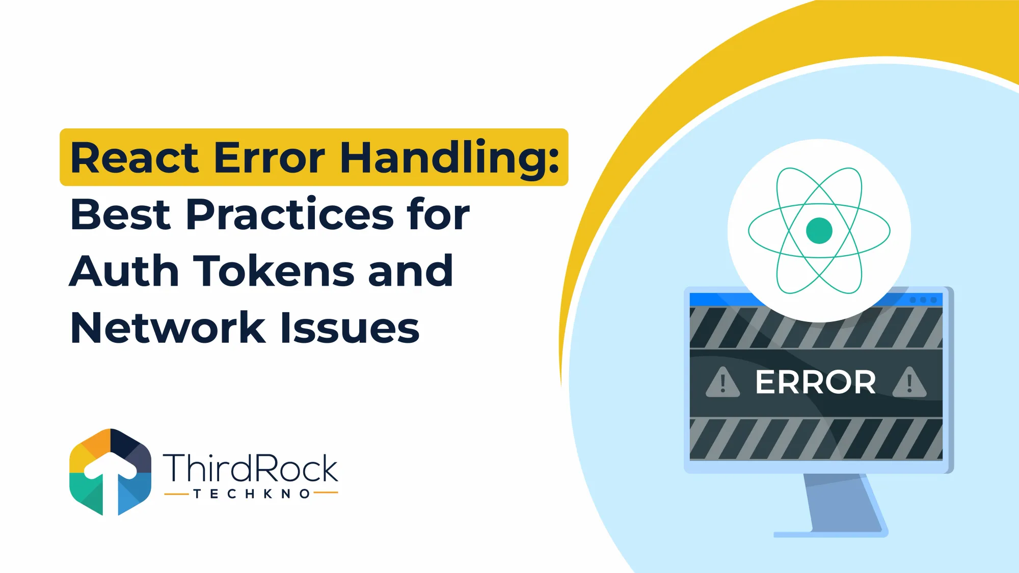 React Error Handling: Best Practices for Auth Tokens and Network Issues