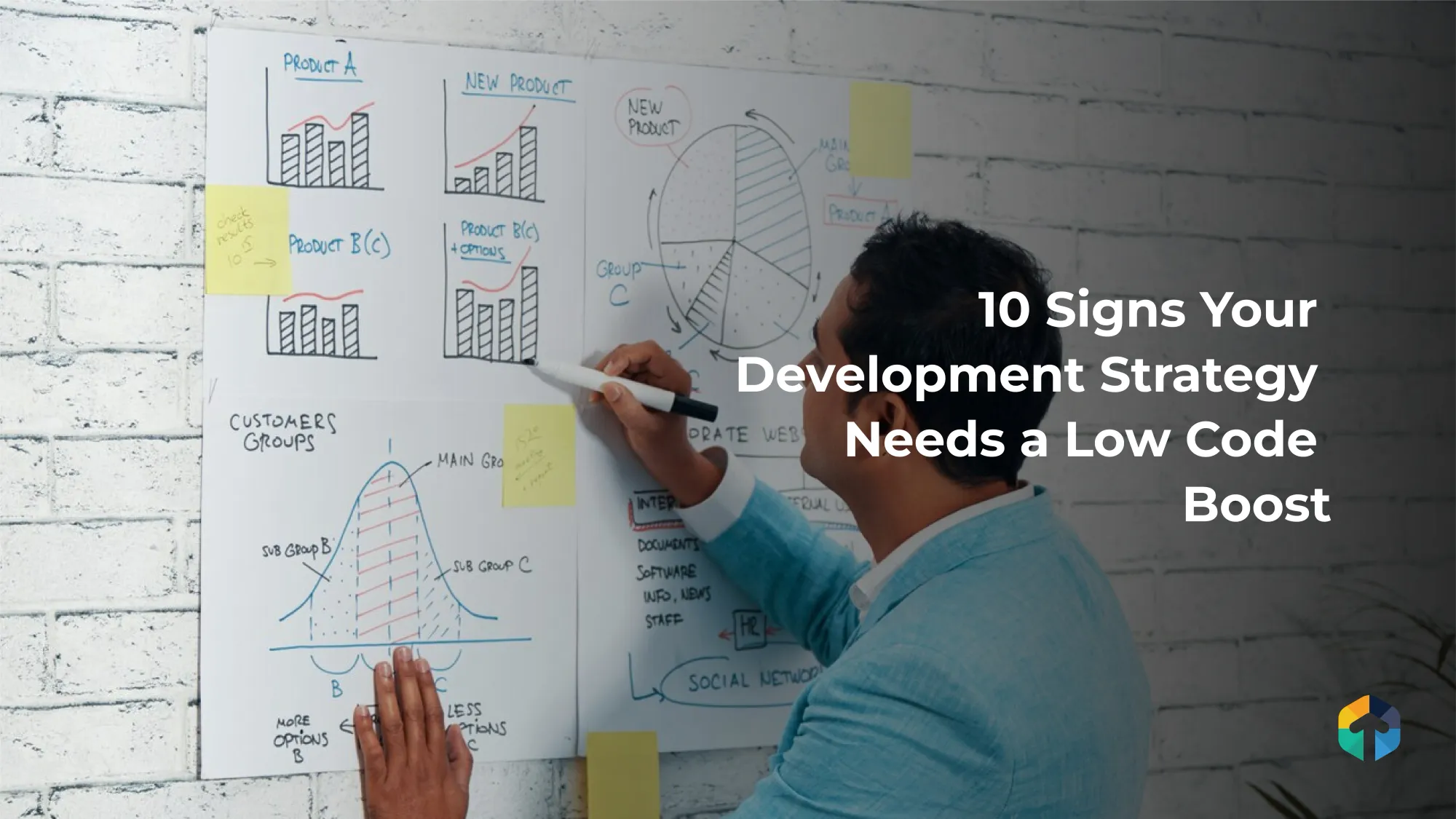 10 Signs Your Development Strategy Needs a Low Code Boost