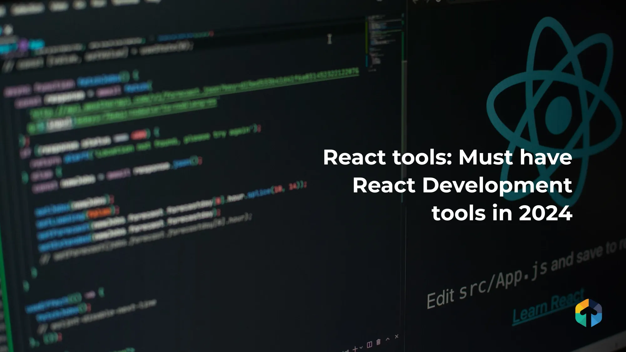 React Tools: Must have React Development Tools in 2024
